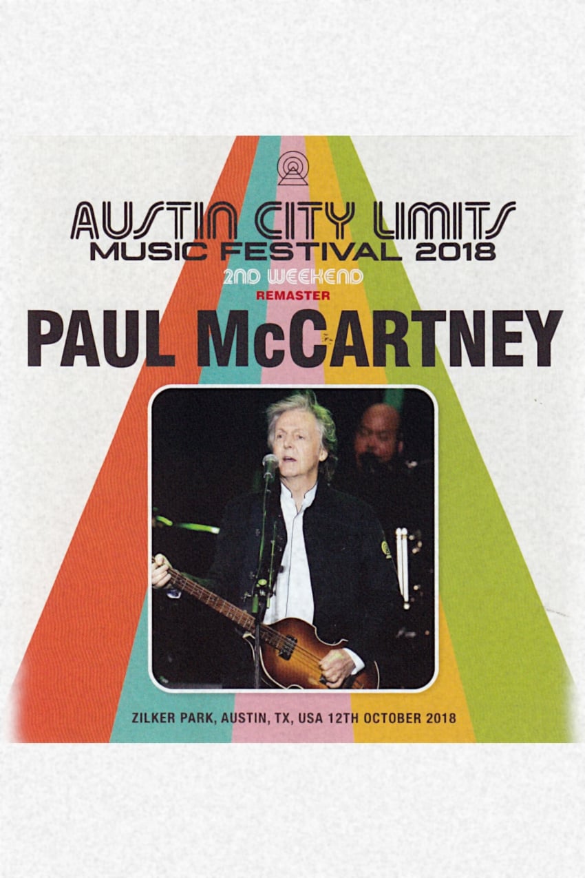 Paul McCartney: Live at Austin City Limits Music Festival, 2018