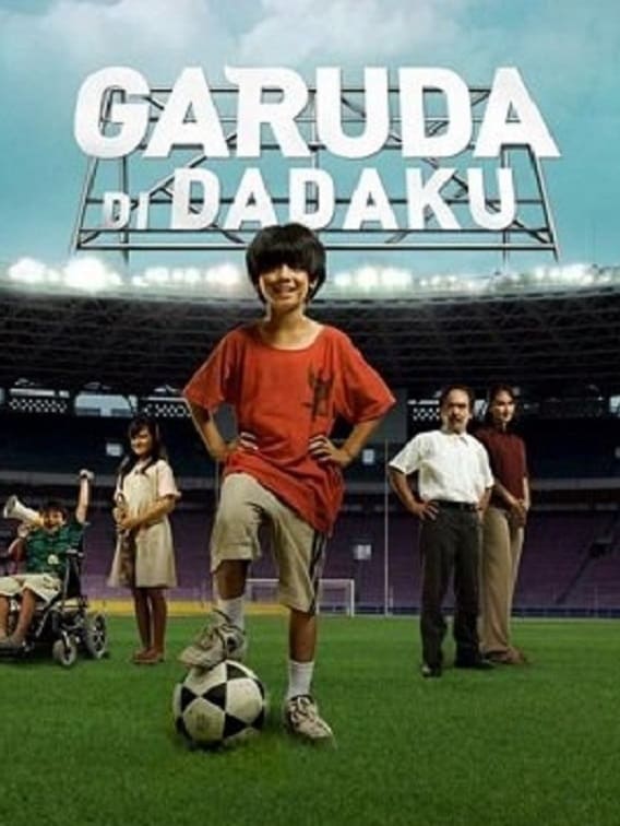 Garuda Di Dadaku (2009)
