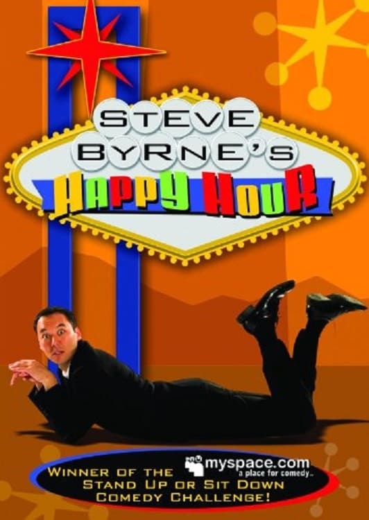 Steve Byrne: Happy Hour (2008)