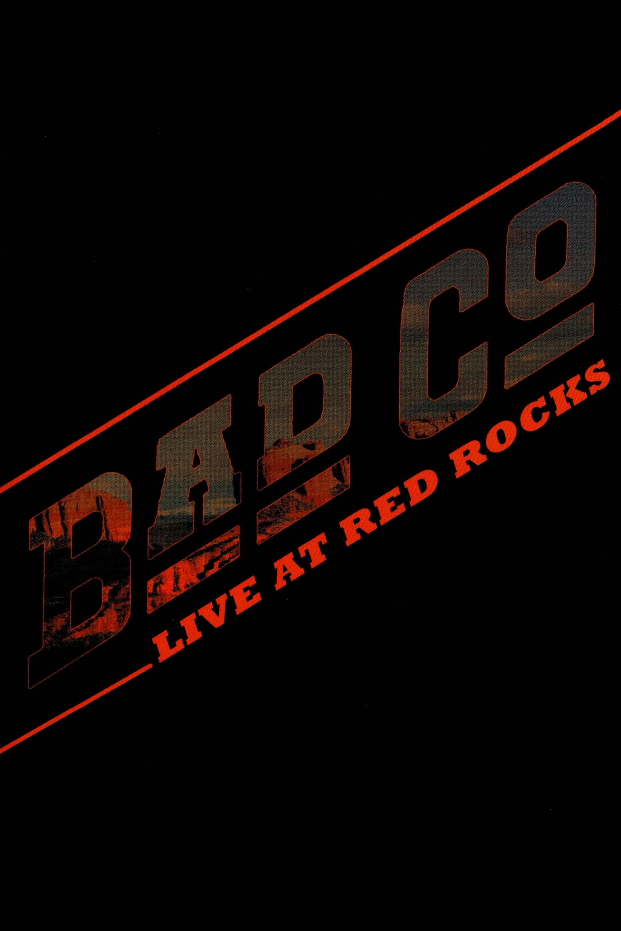 Bad Company - Live at Red Rocks