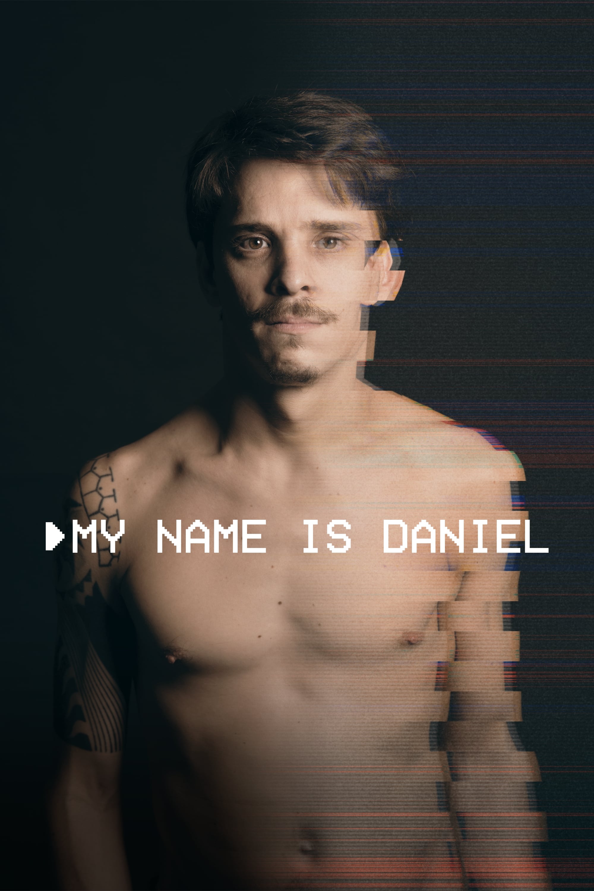 My Name Is Daniel