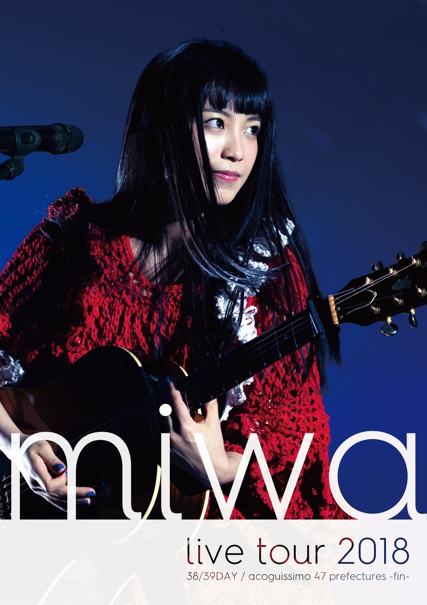 miwa live tour  "We are the light ~38/39DAY~"