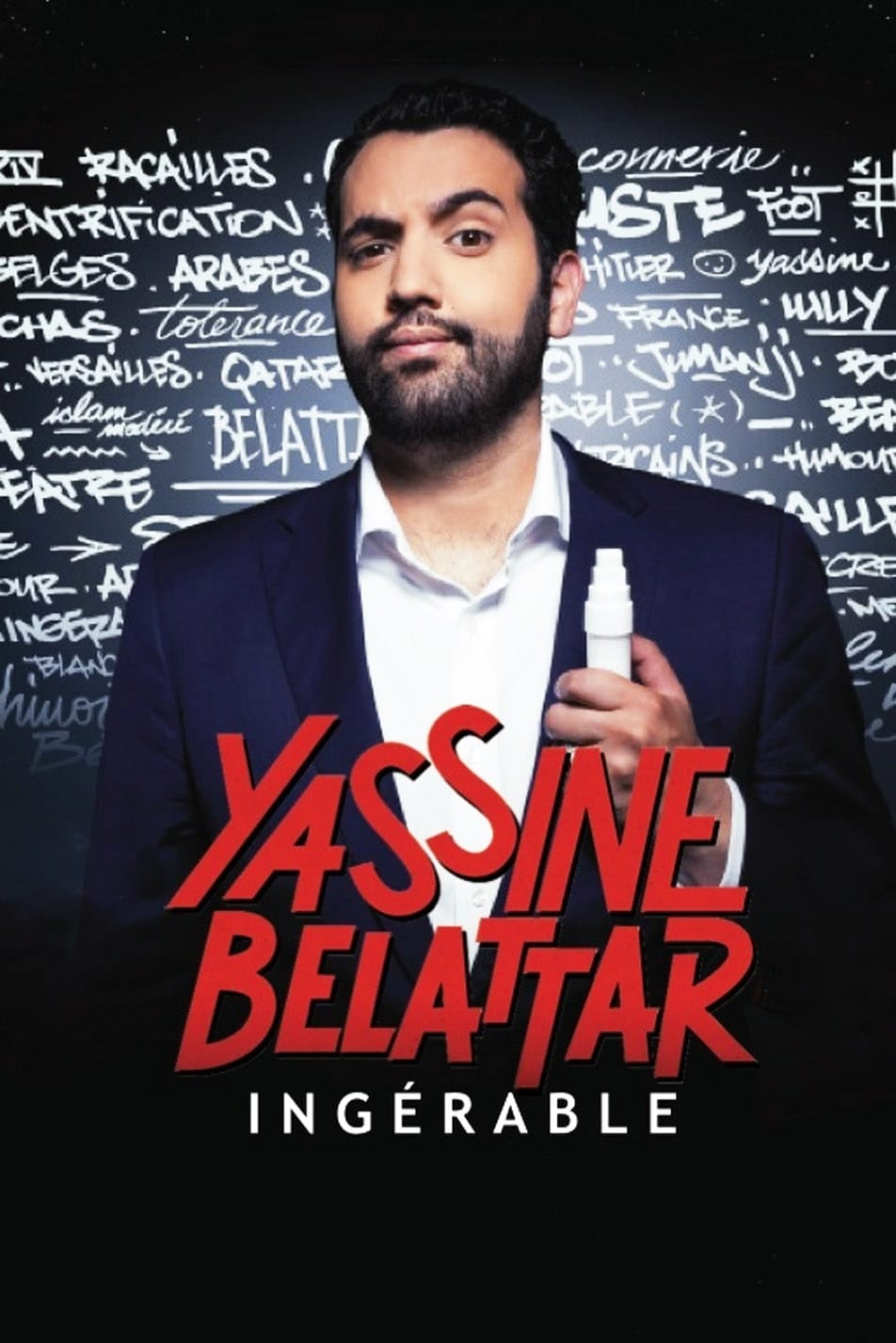 Yassine Belattar - Ingérable !