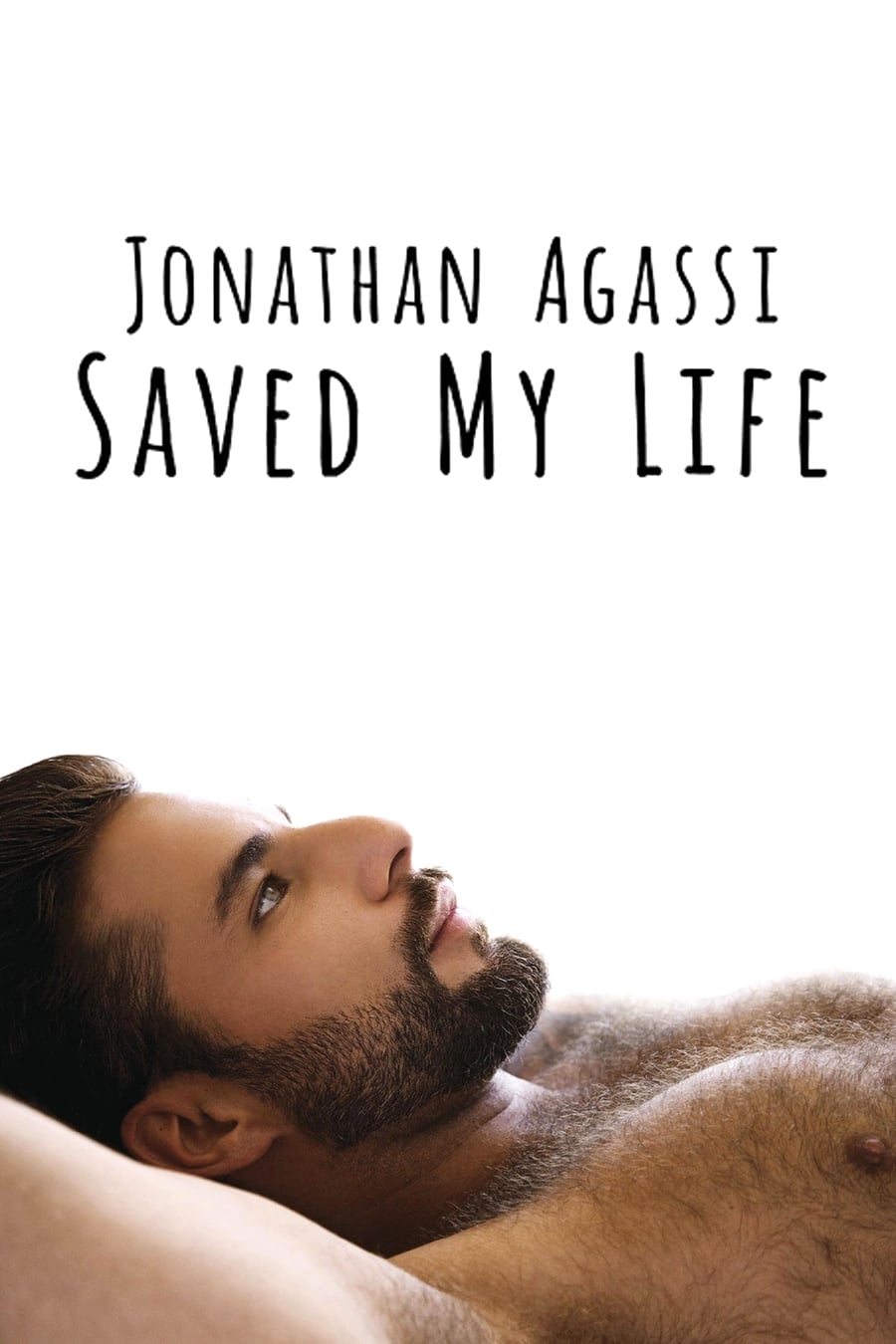 Jonathan Agassi Saved My Life