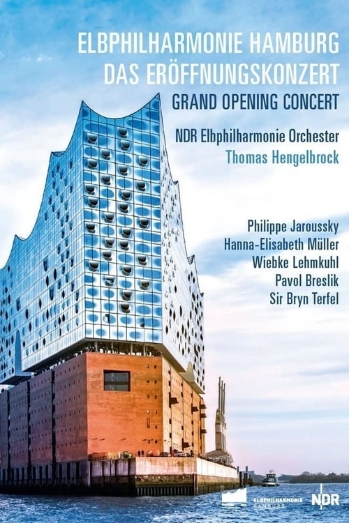 The Elbphilharmonie – opening concert