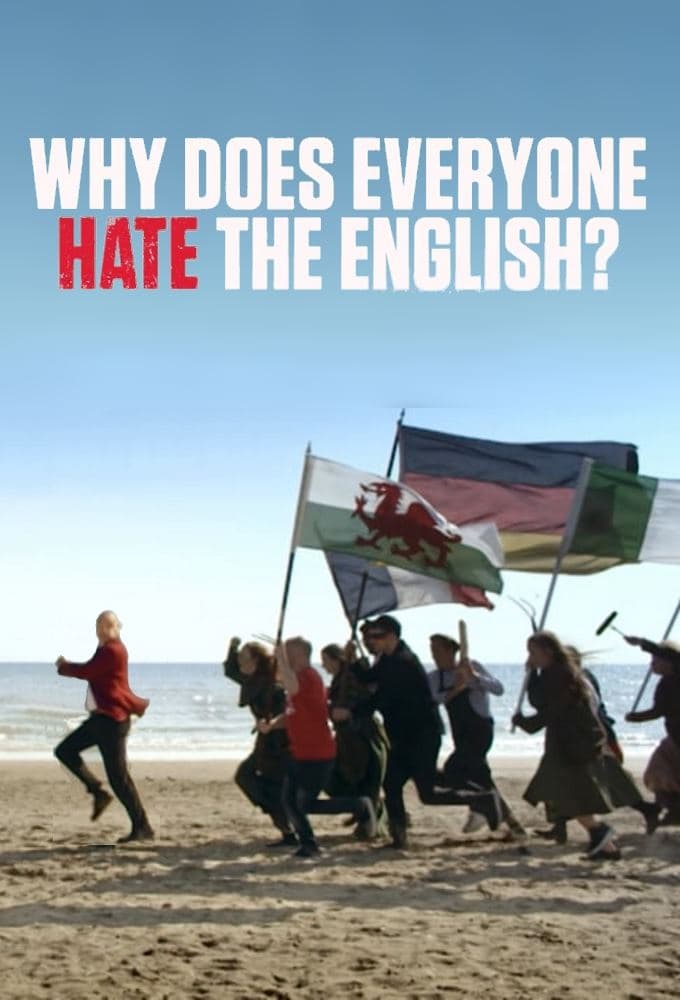 Al Murray: Why Does Everyone Hate the English?