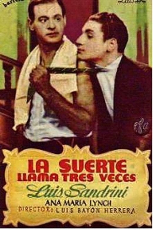 La suerte llama tres veces (1943)