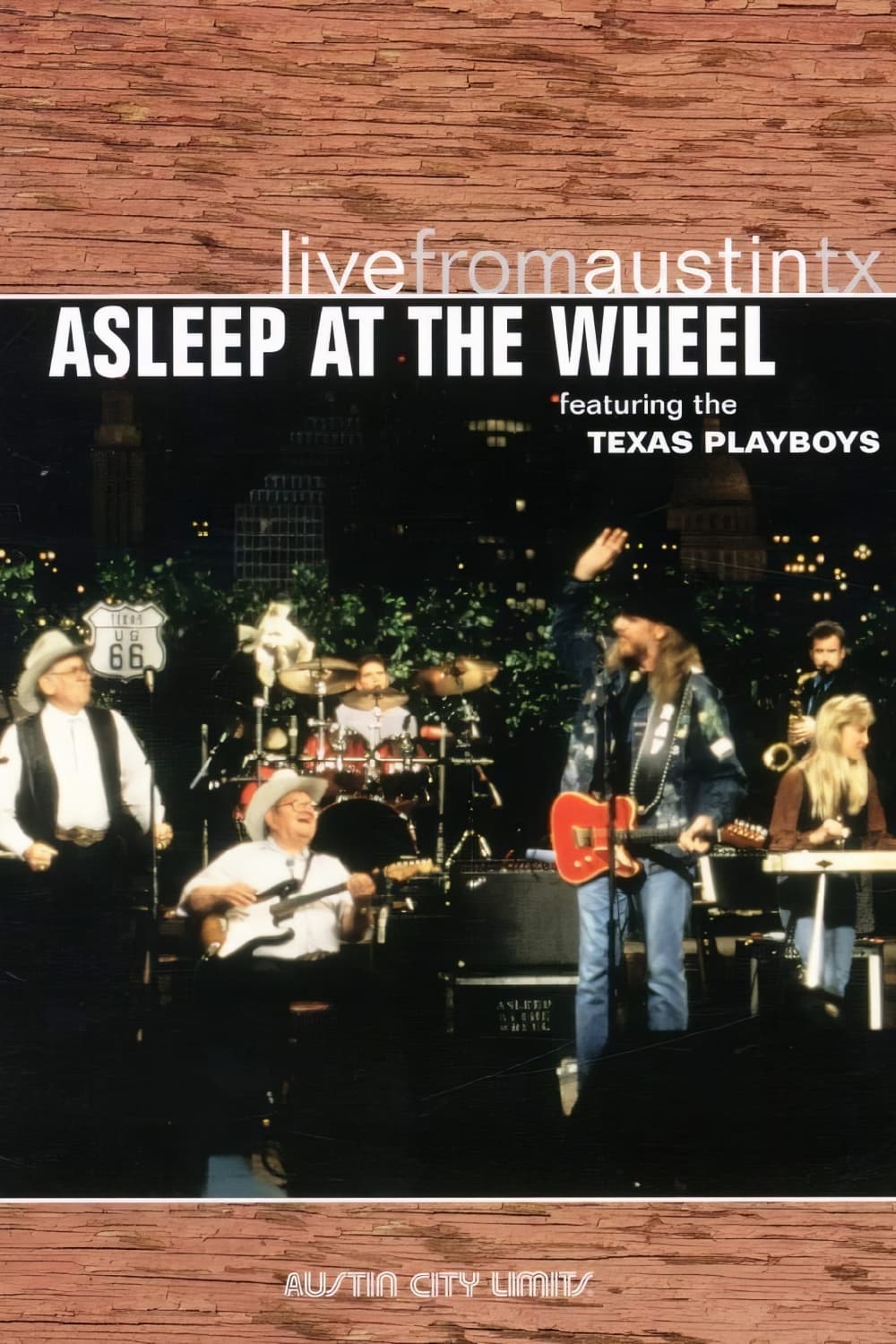 Asleep at the Wheel: Live From Austin, TX