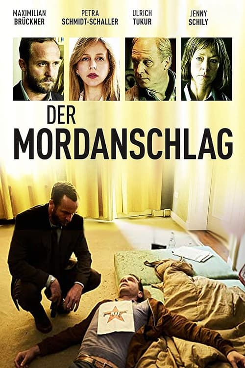 Der Mordanschlag (2017)