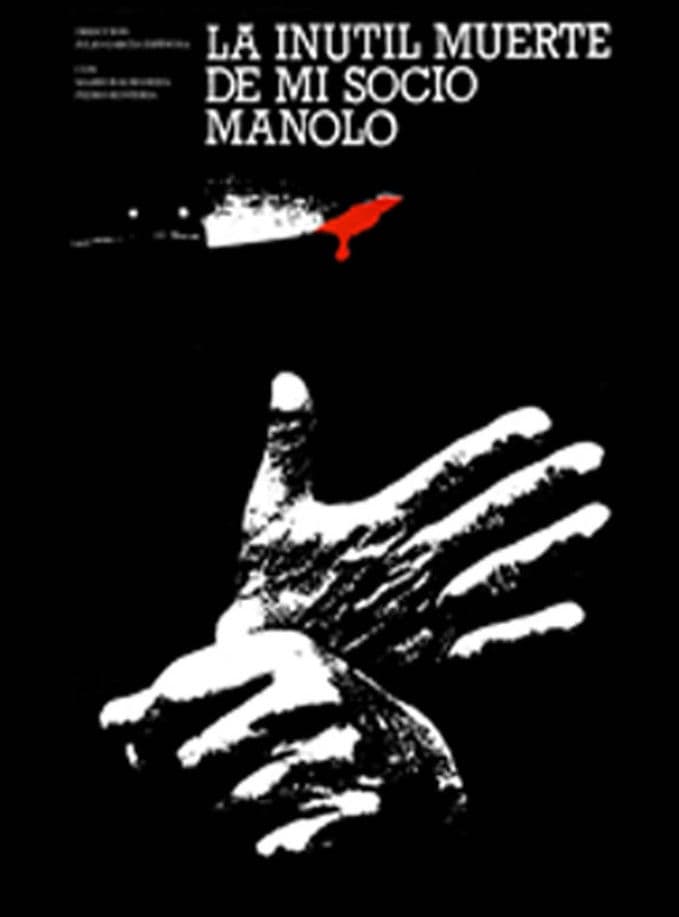 The Useless Death of My Pal, Manolo