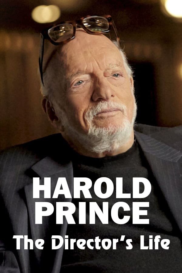 Harold Prince: The Director's Life (2018)