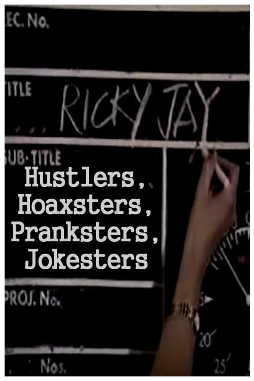Hustlers, Hoaxsters, Pranksters, Jokesters and Ricky Jay (1996)