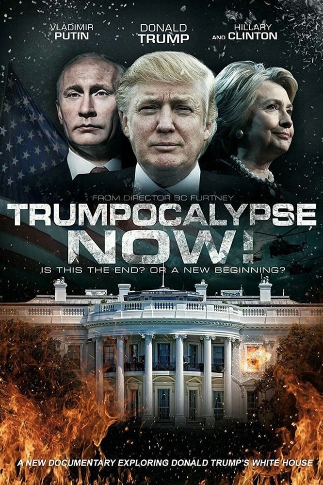 Trumpocalypse Now!