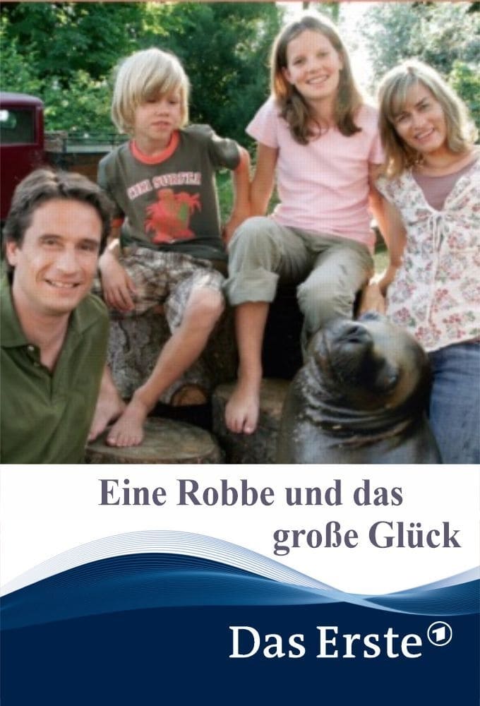 Eine Robbe und das große Glück (2007)