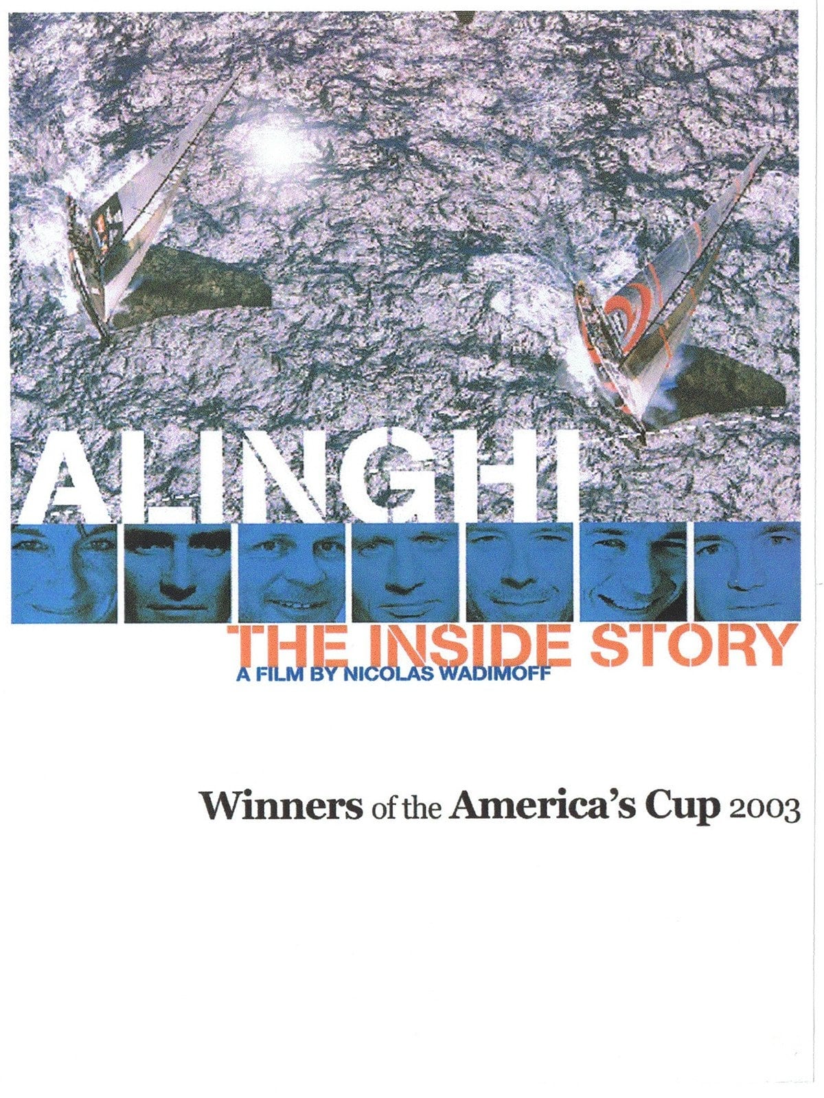 Alinghi: The Inside Story