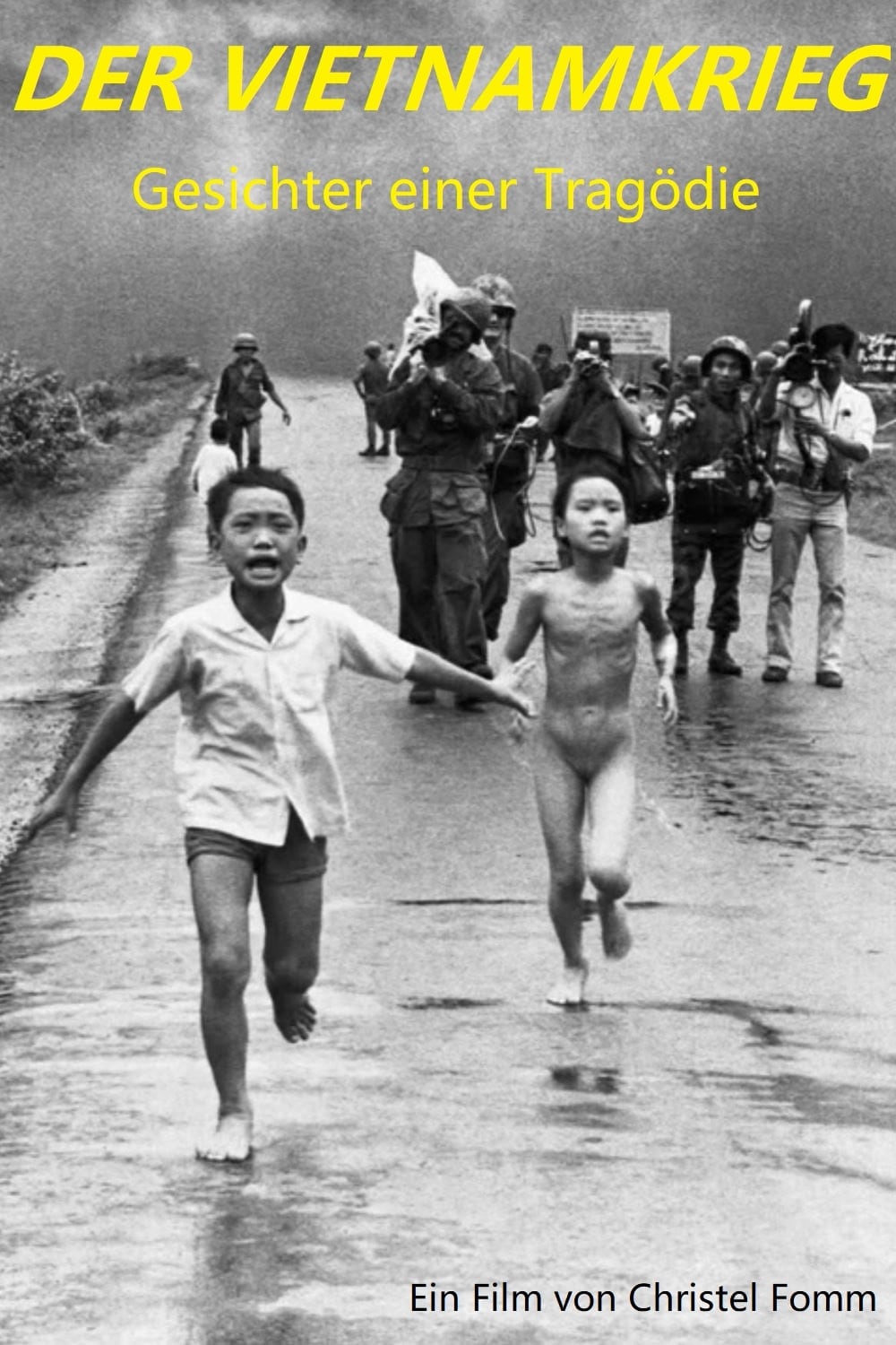 Der Vietnamkrieg - Gesichter einer Tragödie