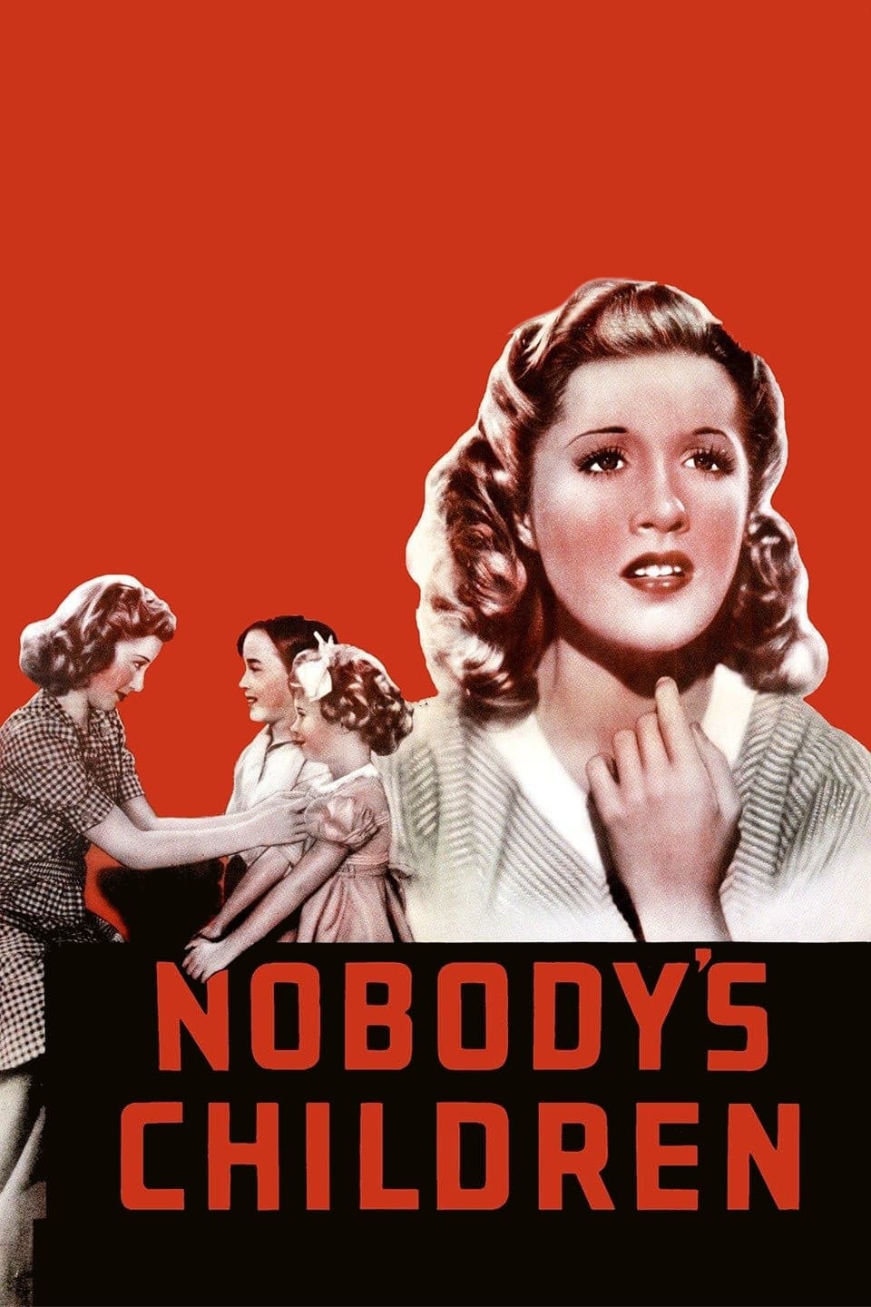 Nobody's Children (1940)