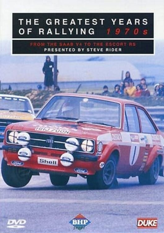 Greatest Years of Rallying 1970s