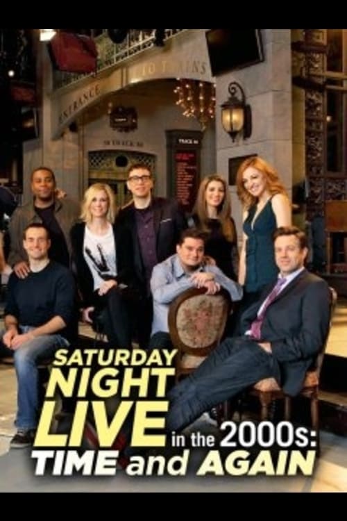 Saturday Night Live in the 2000s: Time and Again (2010)