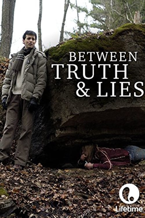 Between Truth and Lies (2006)