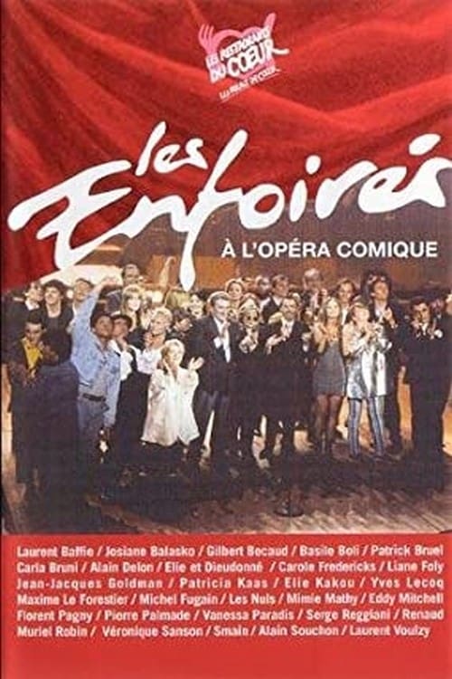 Les Enfoirés 1995 - Les Enfoirés à l'Opéra-Comique (1995)
