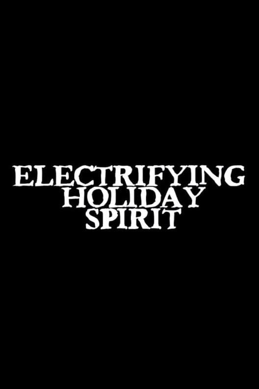 Electrifying Holiday Spirit
