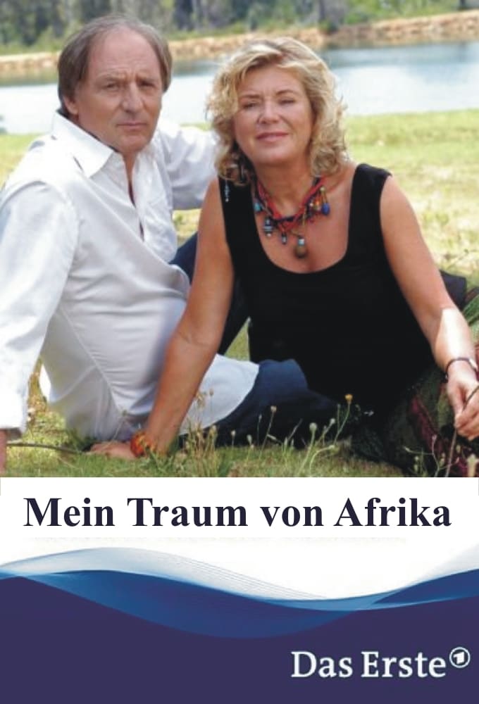 Mein Traum von Afrika (2007)