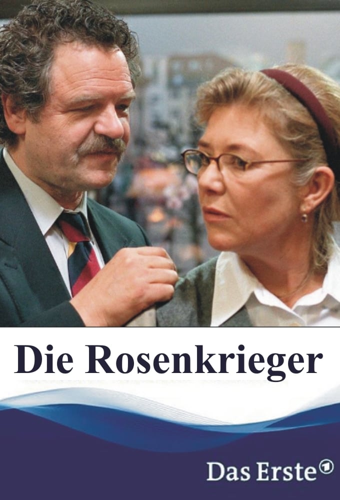 Die Rosenkrieger (2002)