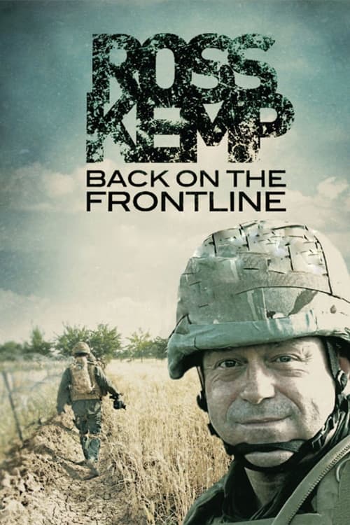 Ross Kemp: Back on the Frontline