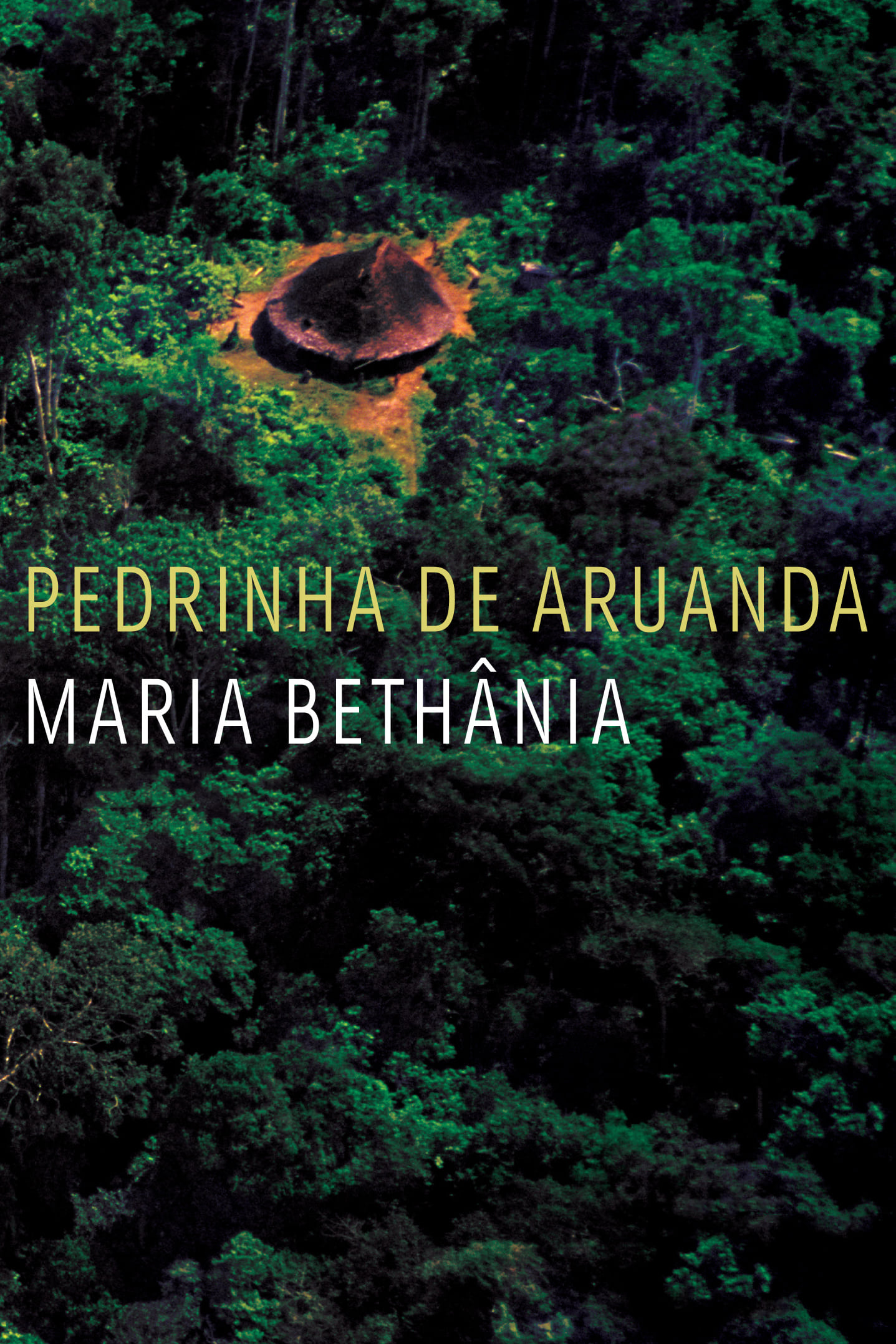 Maria Bethânia: Pedrinha de Aruanda