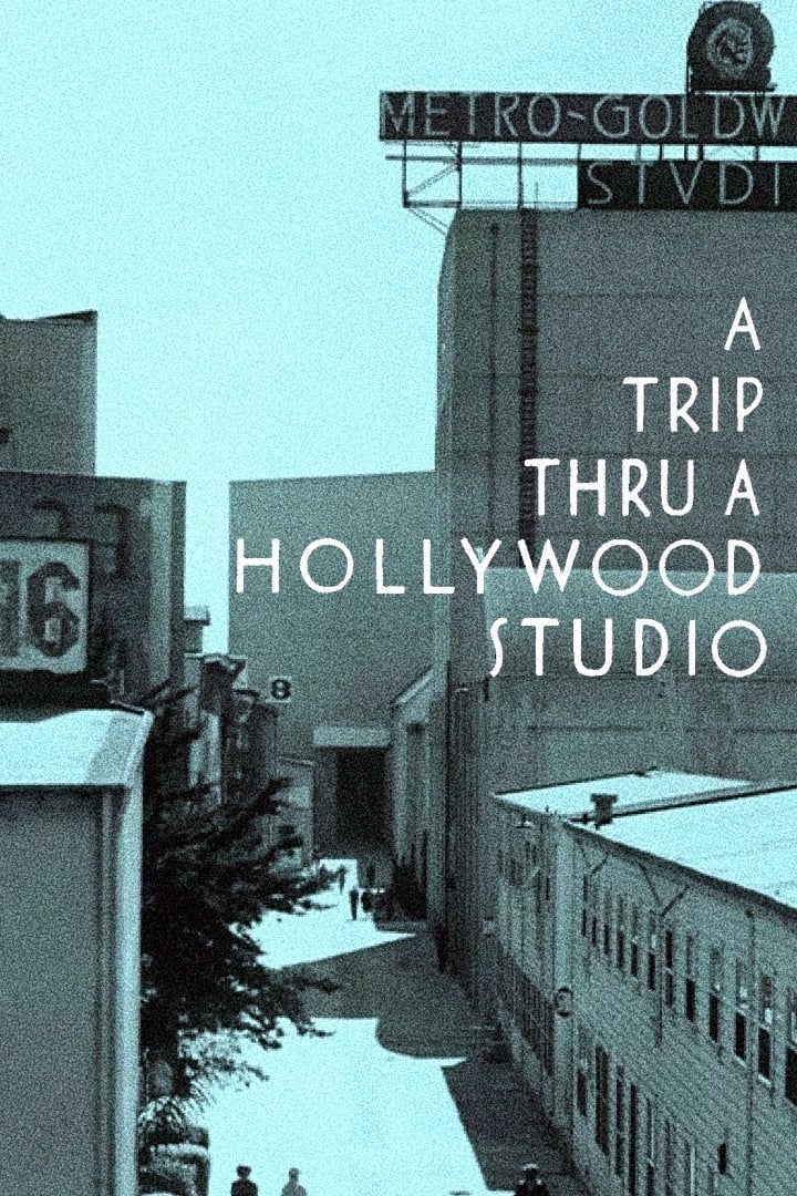 A Trip Through A Hollywood Studio