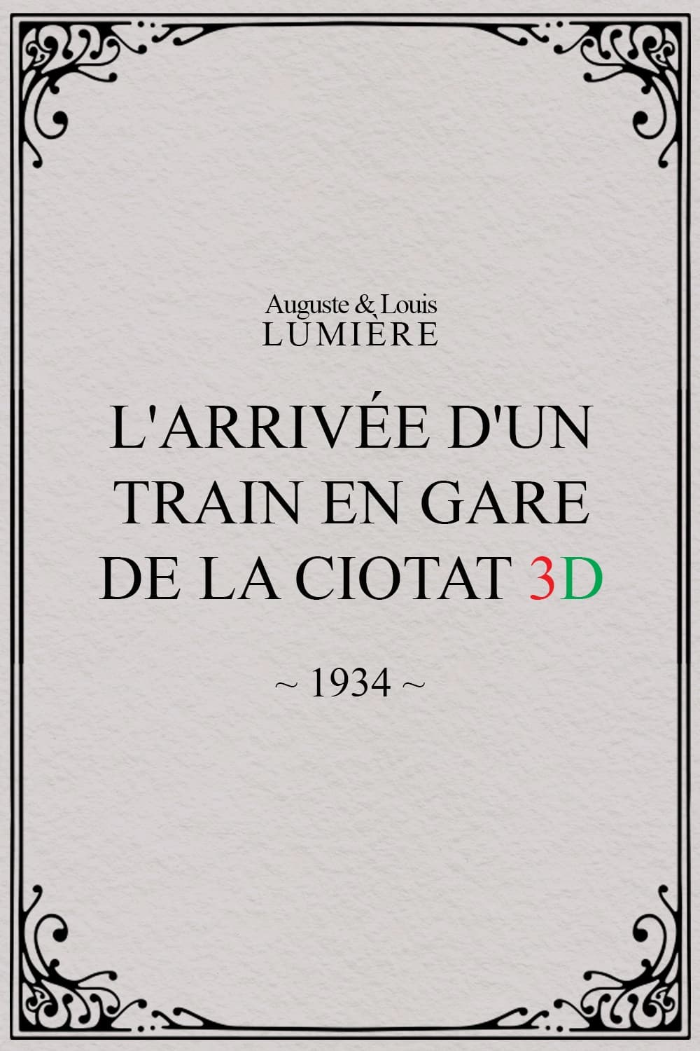 The Arrival of a Train at La Ciotat 3D