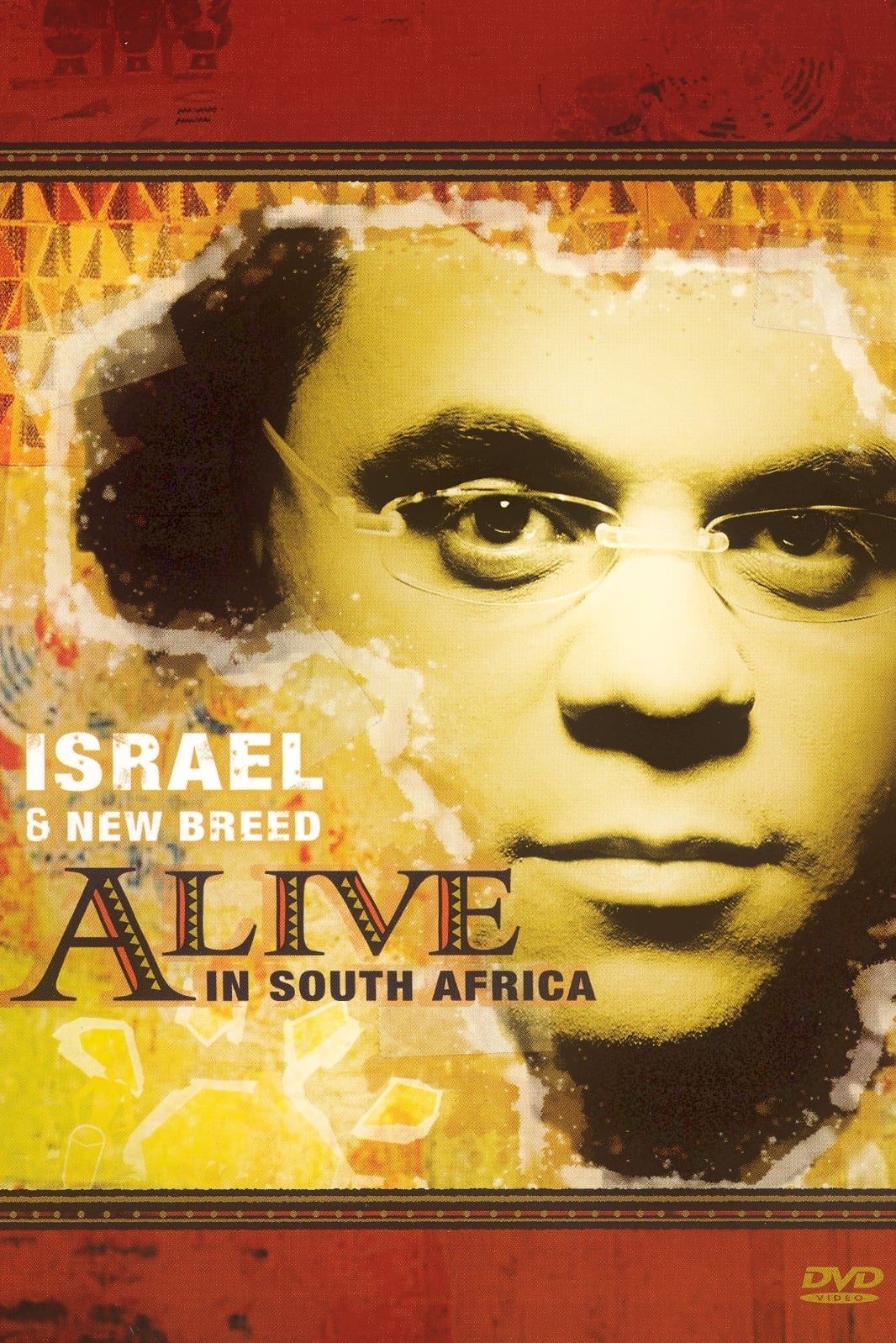 Israel & New Breed: Alive in South Africa