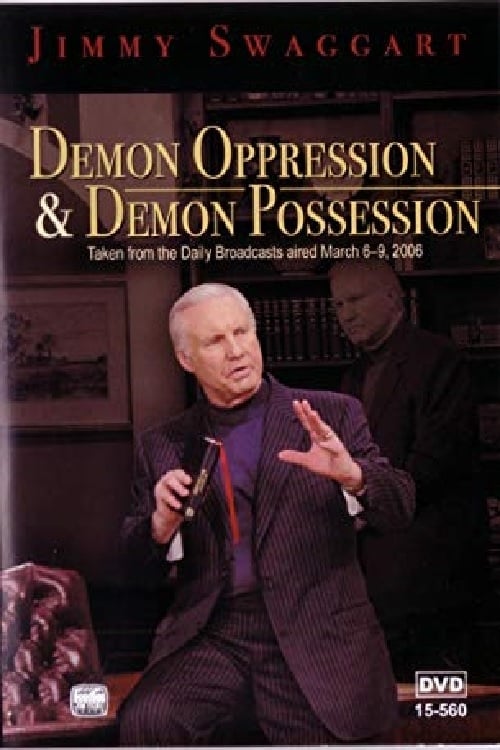 Demon Oppression & Demon Possession