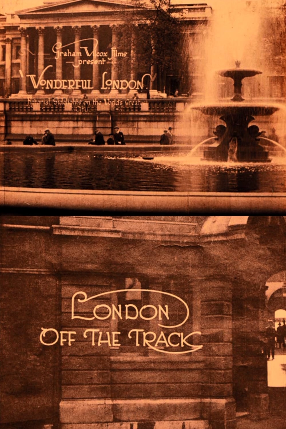 Wonderful London: London Off the Track