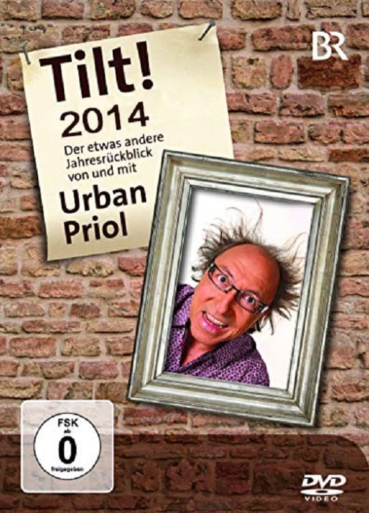Urban Priol - Tilt! 2014