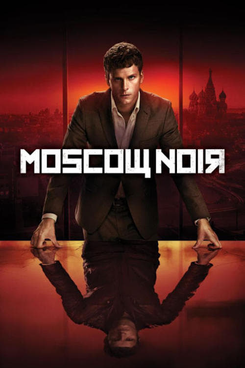 Moscow Noir (2018)
