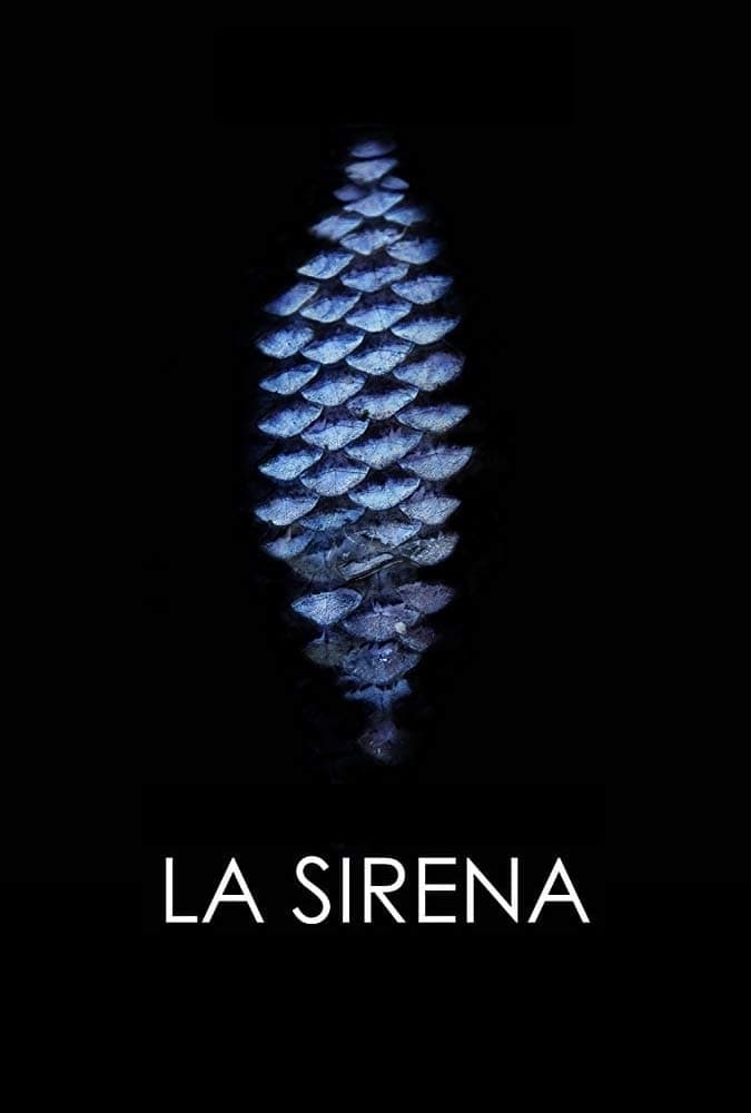 La Sirena (2017)