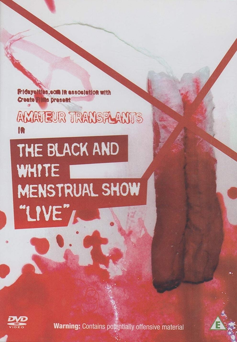 Amateur Transplants in The Black and White Menstrual Show