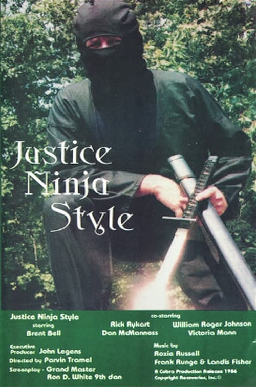 Justice Ninja Style