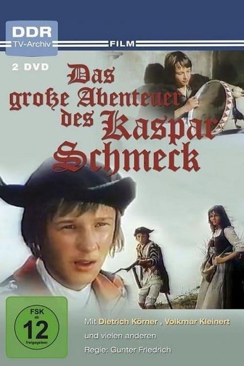 Das große Abenteuer des Kaspar Schmeck (1982)