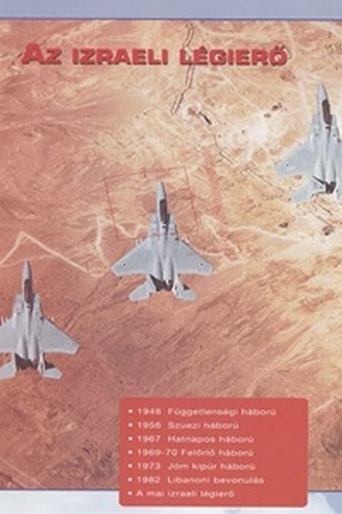 Combat in the Air - Israeli Air Power in Action