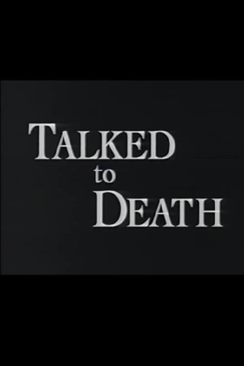 Talked to Death (1997)