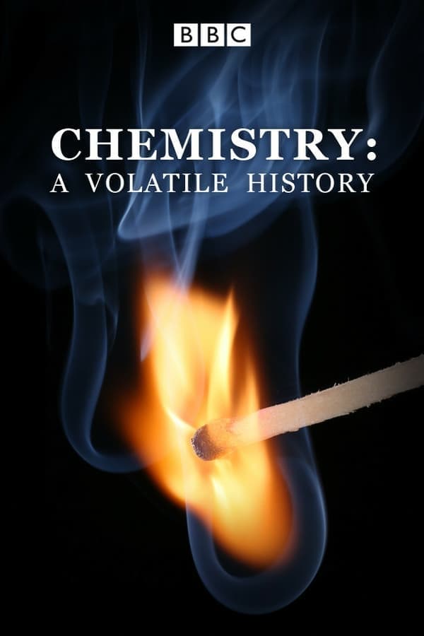 Chemistry: A Volatile History (2010)