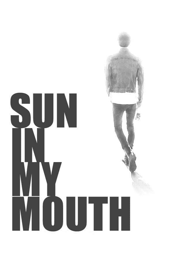 Sun in My Mouth