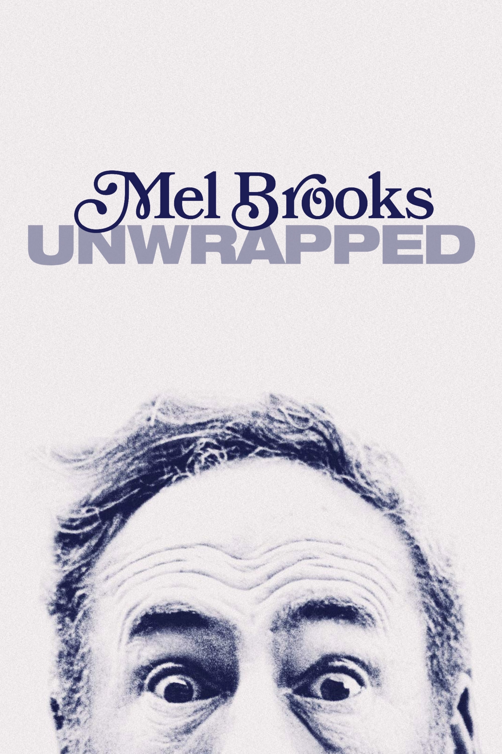 Mel Brooks: Unwrapped (2018)