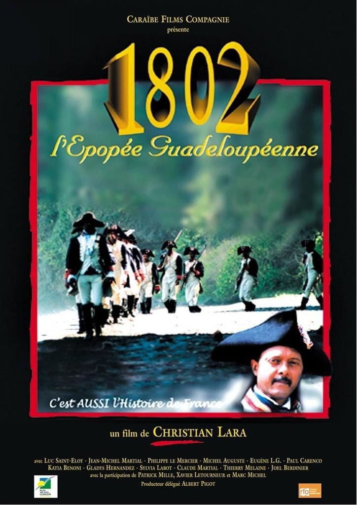 1802: The Epopee Inhabitant of Guadeloupe (2006)