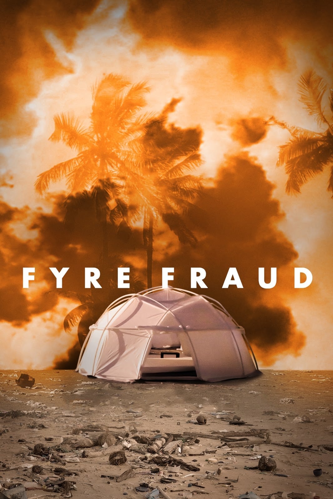 Fyre Fraud – Festival-Desaster im Paradies
