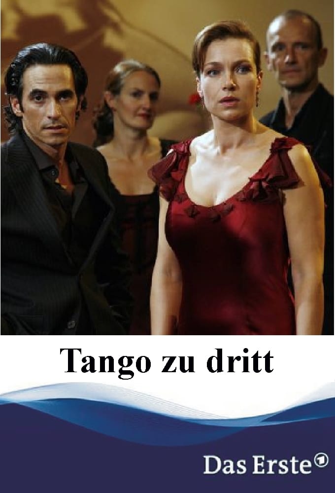 Tango zu dritt (2007)
