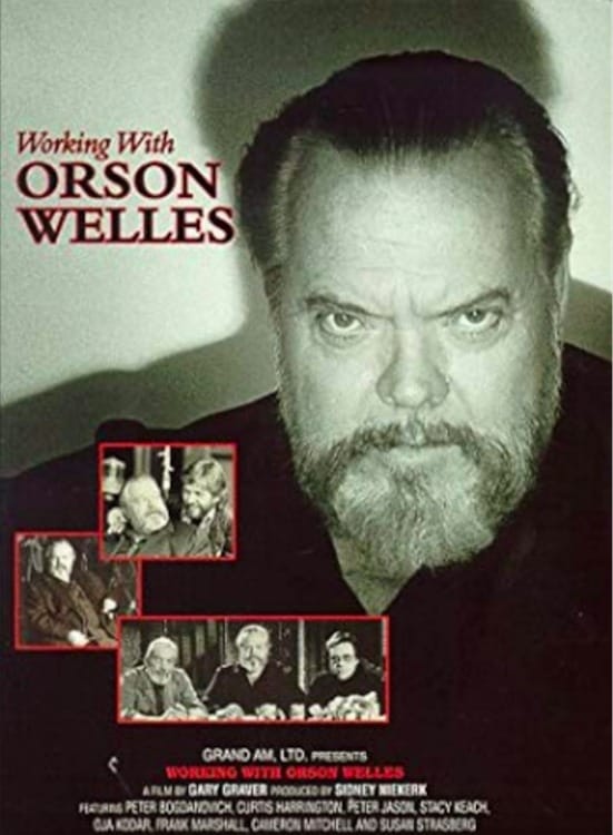 Working with Orson Welles (1993)